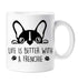 Life Is Better with A Frenchie Mug